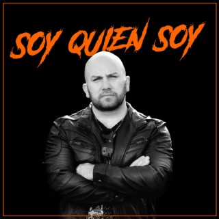 Soy Quien Soy