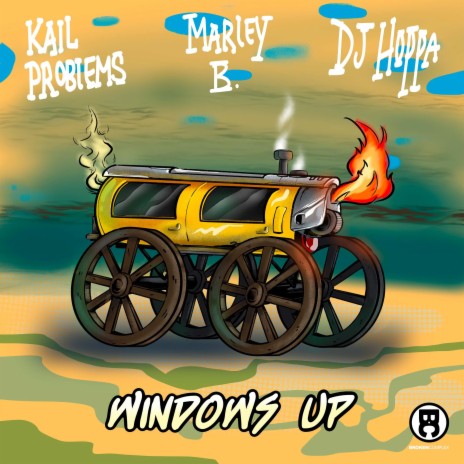 Windows Up ft. Kail Problems & DJ Hoppa