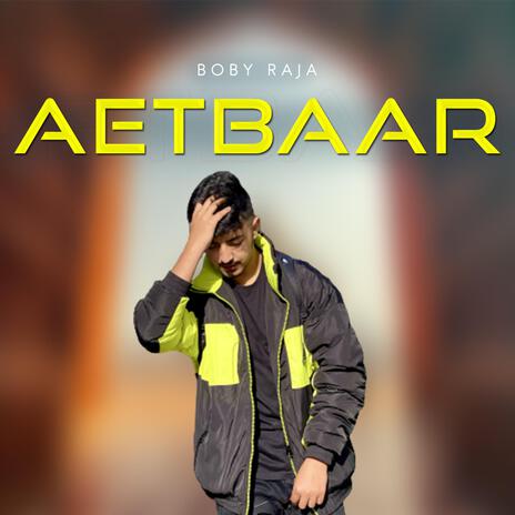 AETBAAR | Boomplay Music