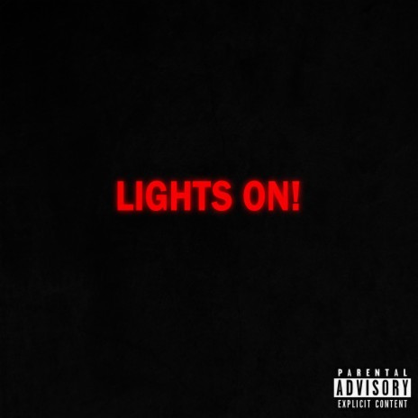 Lights On! | Boomplay Music
