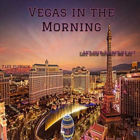 Vegas in the Morning | Boomplay Music