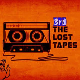 3rd The Lost Tapes : Everything's Better Raw