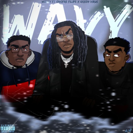 Wavy ft. Onofre Filipe & Green Virus Quan | Boomplay Music