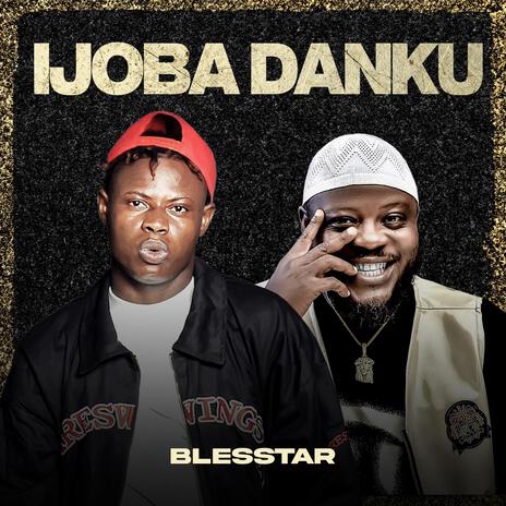 IJOBA DANKU | Boomplay Music