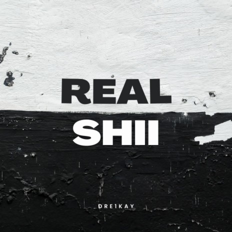 Real shii | Boomplay Music