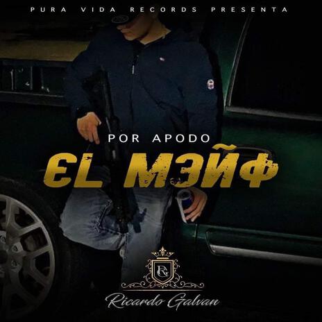 Por Apodo El Meño | Boomplay Music