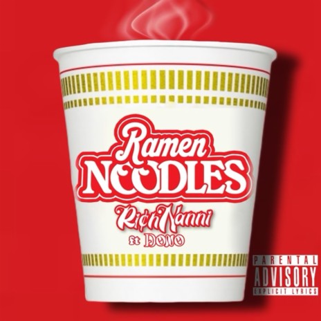 Ramen Noodles ft. Dono | Boomplay Music
