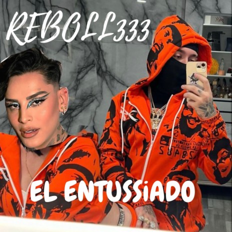 El Entussiado | Boomplay Music