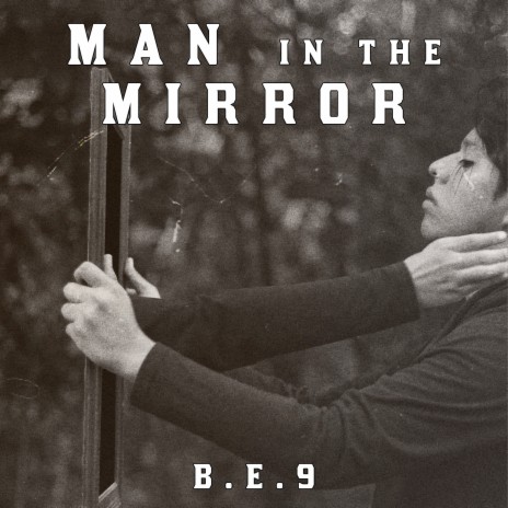 Man in the Mirror | Boomplay Music