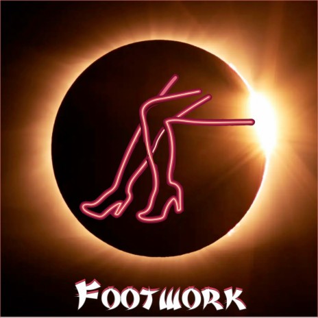 Footwork | Boomplay Music