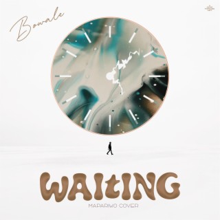 Waiting lyrics | Boomplay Music