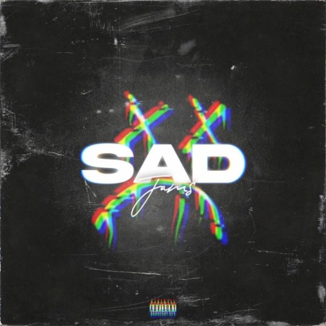 Sad | Boomplay Music