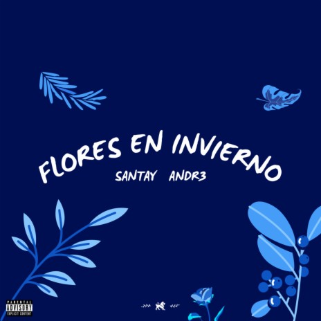 Flores En Invierno ft. ANDR3 | Boomplay Music