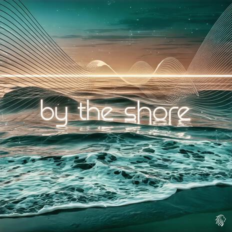 By the Shore | Boomplay Music