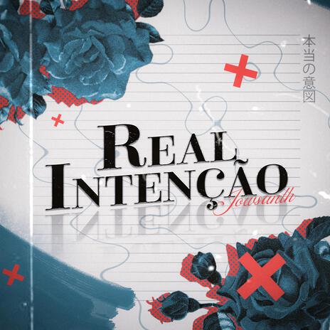 Real intenção | Boomplay Music