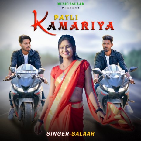 Patli kamariya | Boomplay Music