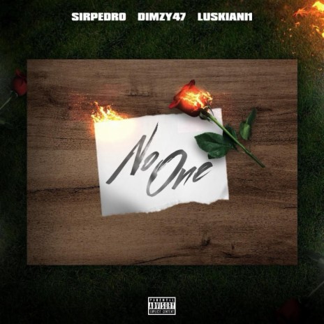 No one ft. luskiani1 & Dimzy47 | Boomplay Music
