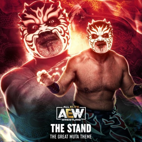 The Stand (The Great Muta Theme) [feat. Dylan Edwards] | Boomplay Music