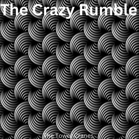 The Crazy Rumble ft. Naiya | Boomplay Music