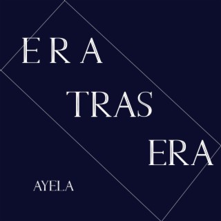 Era tras era