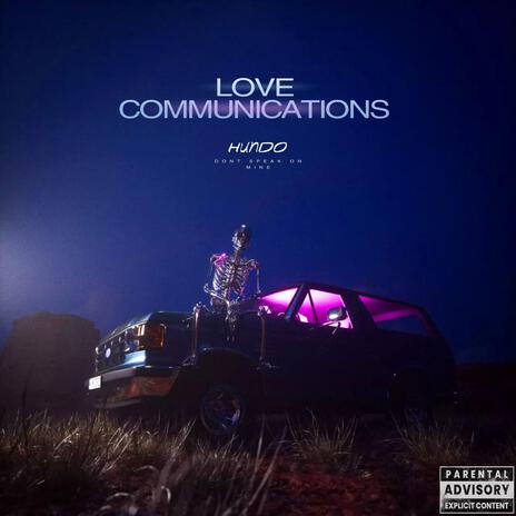 Love communications | Boomplay Music