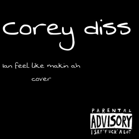 Corey diss ft. Baby Dracc