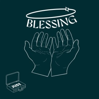 BLESSING lyrics | Boomplay Music