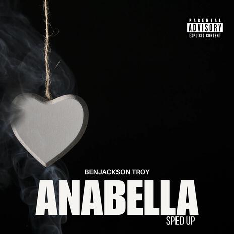 Anabella (Sped up) | Boomplay Music