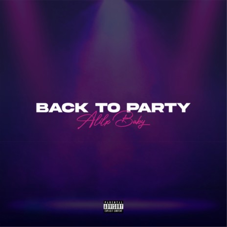 Back to Party | Boomplay Music