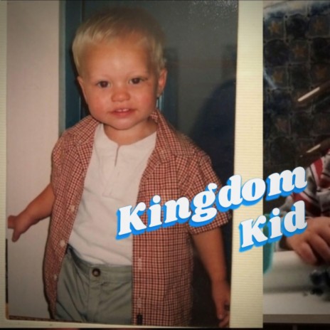 Kingdom Kid