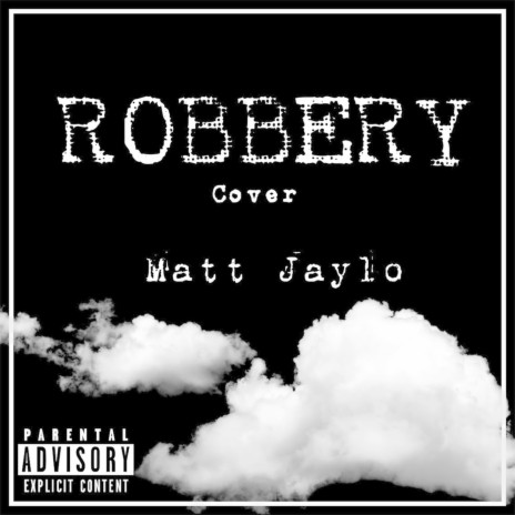 Robbery (Cover) | Boomplay Music