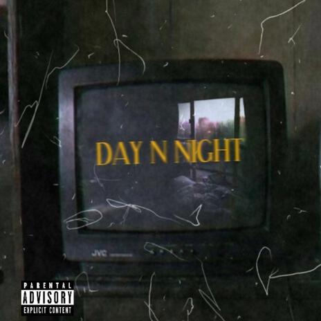 Day N Night ft. Sco | Boomplay Music