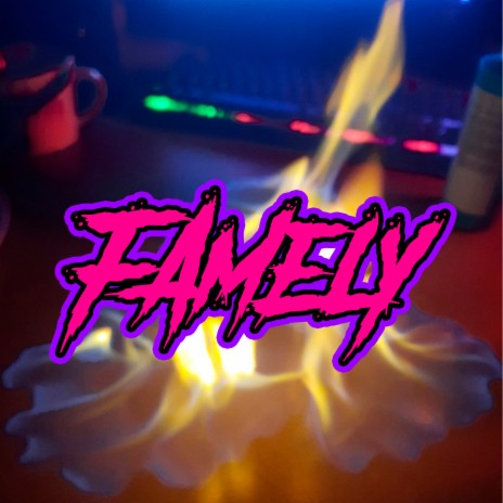 Famely | Boomplay Music
