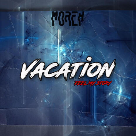 VACATION | Boomplay Music