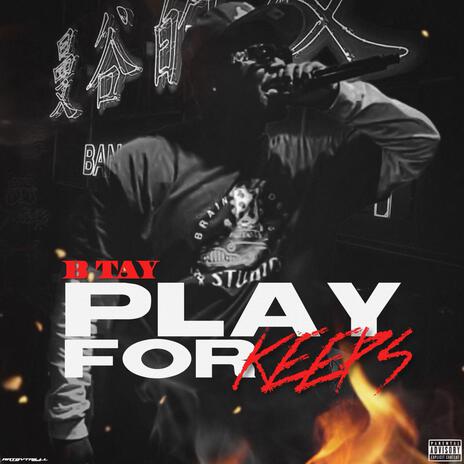 Play For Keeps | Boomplay Music