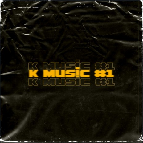 K MUSIC #1