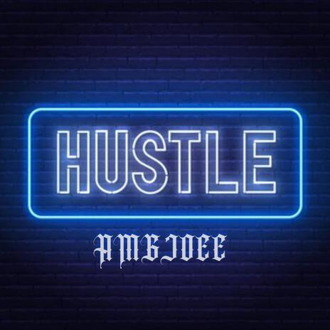 Hustle | Boomplay Music