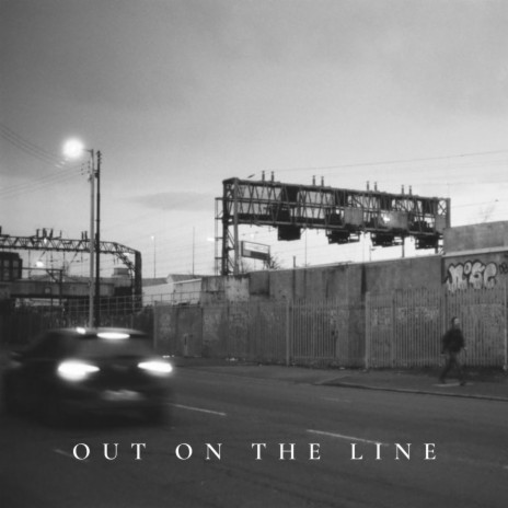 Out On The Line | Boomplay Music