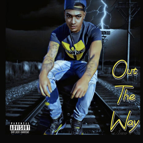 Out The Way | Boomplay Music