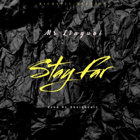 Stay far | Boomplay Music