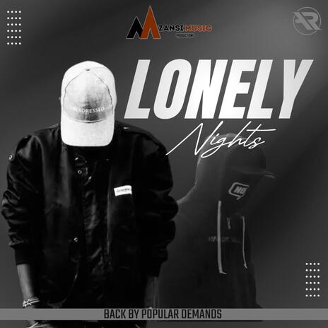 Lonely Nights | Boomplay Music