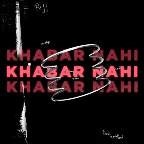 Khabar Nahi | Boomplay Music