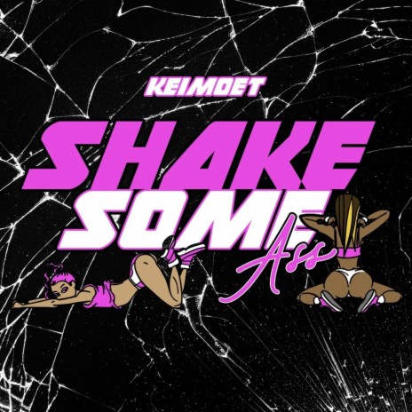 Shake Some Ass (SSA) | Boomplay Music