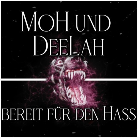 Bereit für den Hass ft. DeeLah