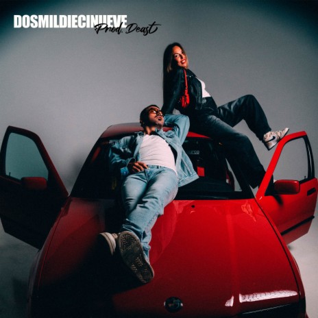 Dosmildiecinueve ft. Deast | Boomplay Music