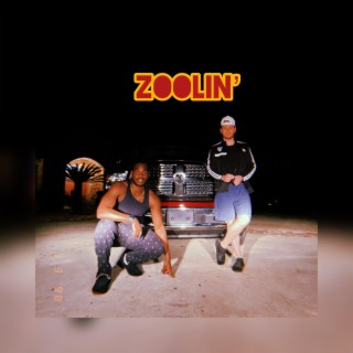 Zoolin'