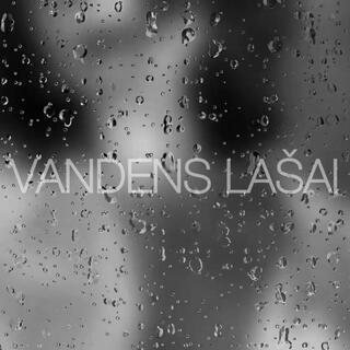 Vandens lašai lyrics | Boomplay Music