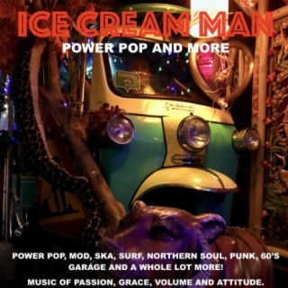 Episode 429: Ice Cream Man Power Pop and More #429