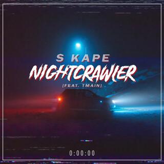 Nightcrawler ft. Tmain lyrics | Boomplay Music