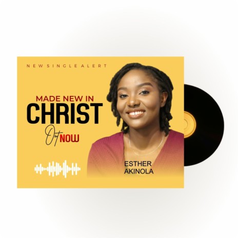 Made New In Christ | Boomplay Music